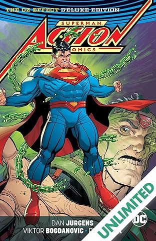 Action Comics: Superman - The Oz Effect Deluxe Edition